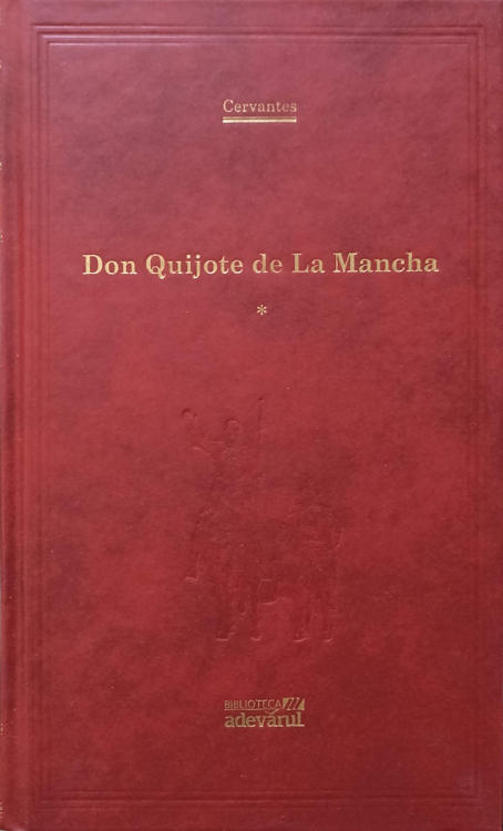 Vezi detalii pentru Iscusitul Hidalgo Don Quijote De La Mancha Vol.1