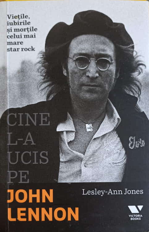 Cine L-a Ucis Pe John Lennon