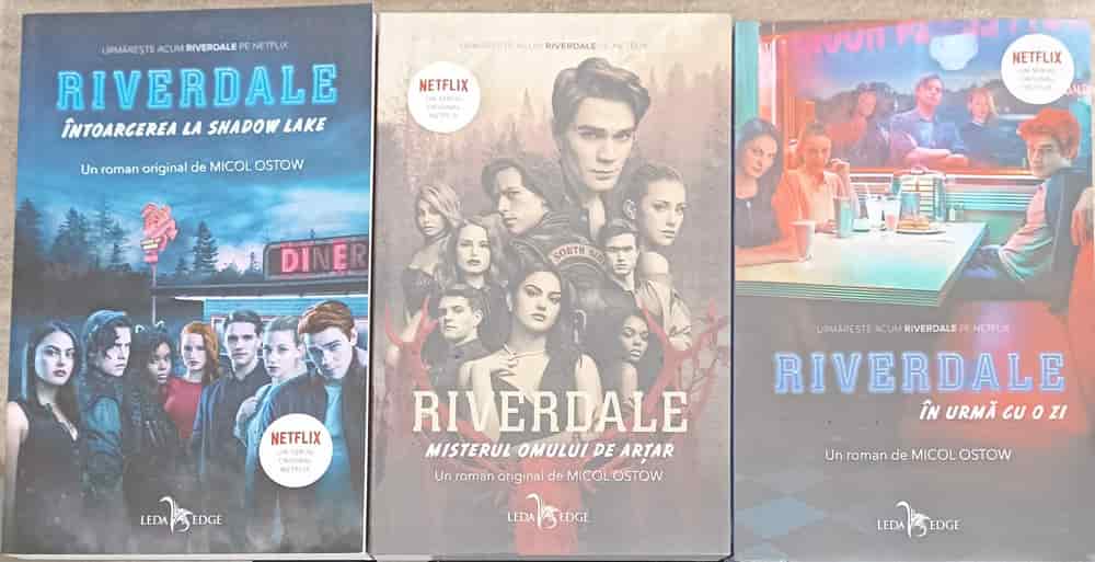 Riverdale Vol.1-3 Intoarcerea Lui Shadow Lake, Misterul Omului De Artar, In Urma Cu O Zi