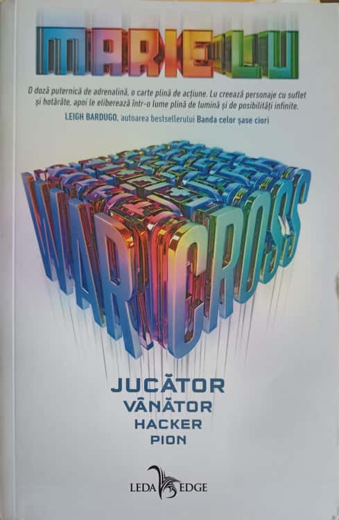 Vezi detalii pentru Warcross Vol.1 Jucator. Vanator. Hacker. Pion