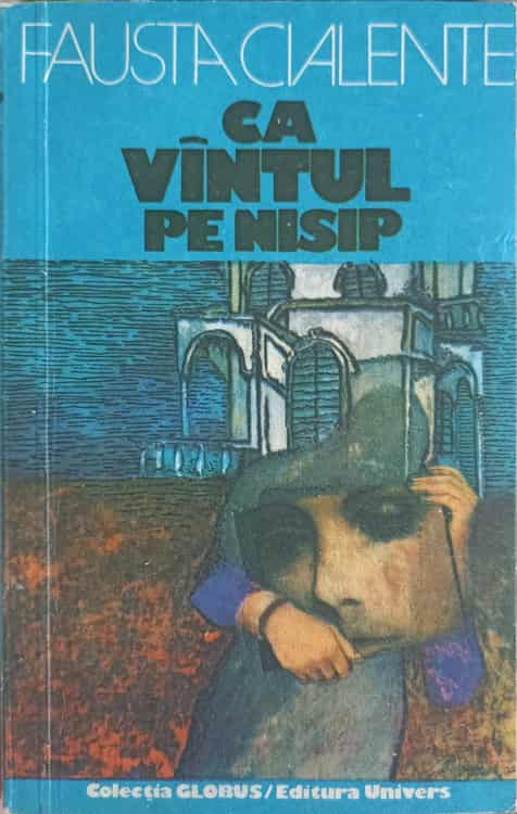 Vezi detalii pentru Ca Vantul Pe Nisip