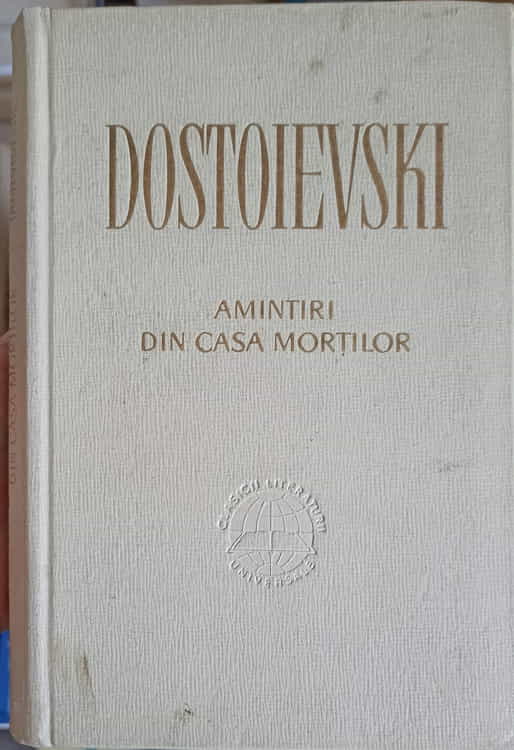 Vezi detalii pentru Amintiri Din Casa Mortilor