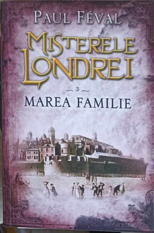 Vezi detalii pentru Misterele Londrei Vol.3 Marea Familie