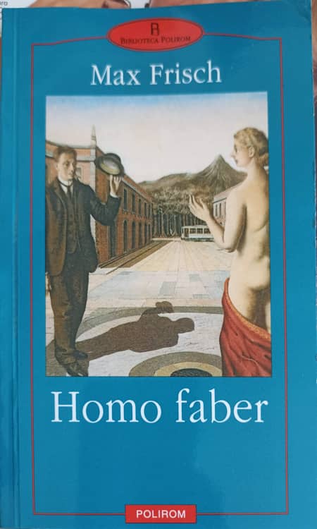 Vezi detalii pentru Homo Faber