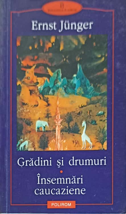 Vezi detalii pentru Gradini Si Drumuri Insemnari Caucaziene