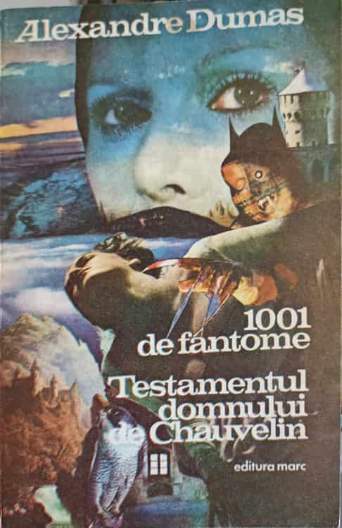 1001 De Fantome. Testamentul Domnului De Chauvelin