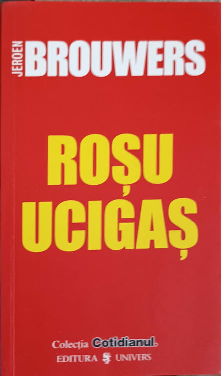 Vezi detalii pentru Rosu Ucigas