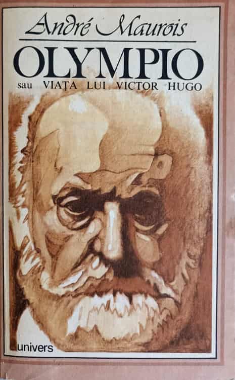 Olympio Sau Viata Lui Victor Hugo