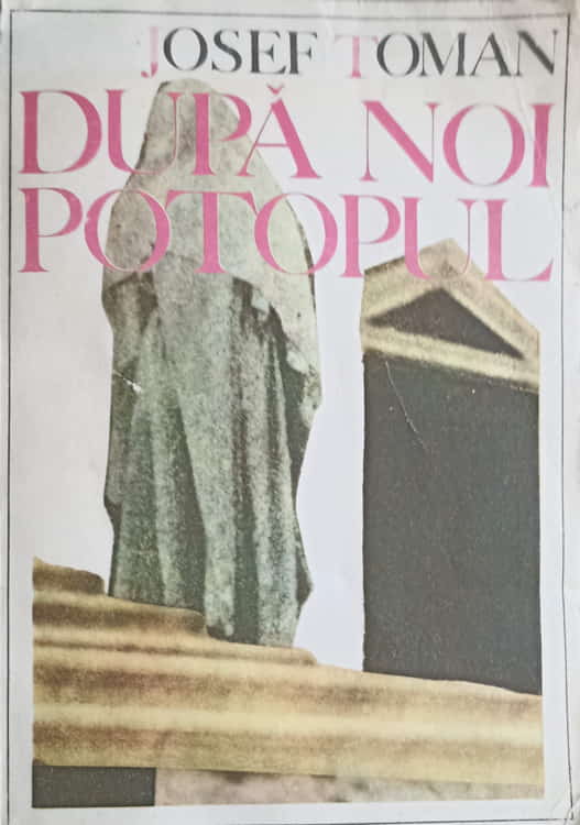 Vezi detalii pentru Dupa Noi, Potopul!