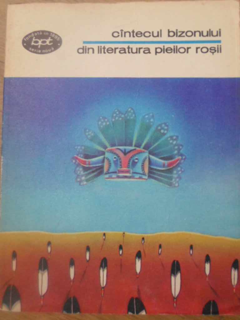 Vezi detalii pentru Cantecul Bizonului. Din Literatura Pieilor Rosii