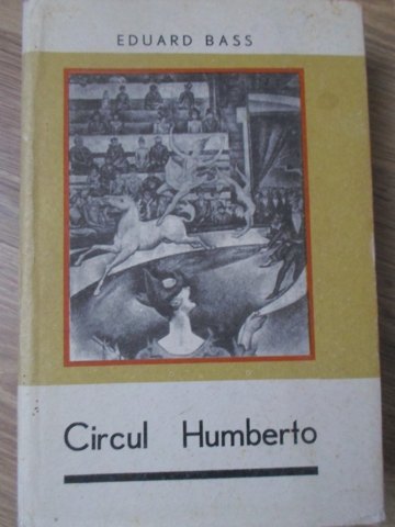 Vezi detalii pentru Circul Humberto