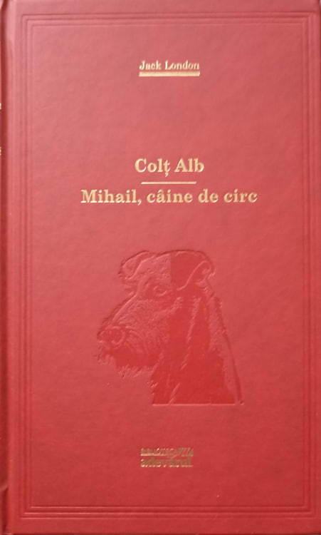 Vezi detalii pentru Colt Alb. Mihail, Caine De Circ