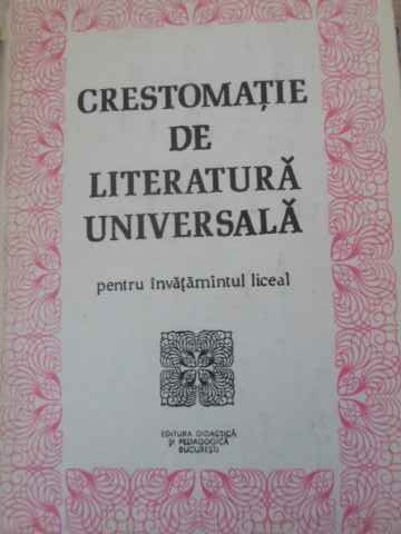 Vezi detalii pentru Crestomatie De Literatura Universala Pentru Invatamantul Liceal