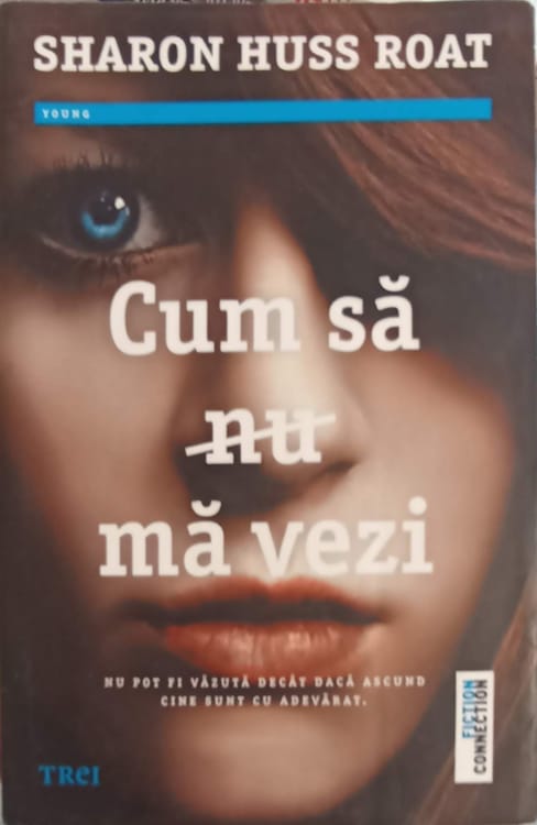 Cum Sa Nu Ma Vezi