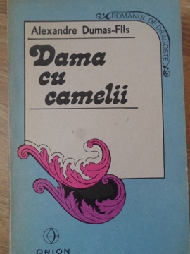 Vezi detalii pentru Dama Cu Camelii