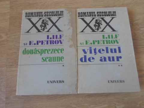 Douasprezece Scaune. Vitelul De Aur Vol.1-2