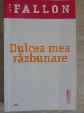 Vezi detalii pentru Dulcea Mea Razbunare