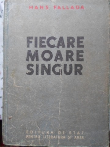 Vezi detalii pentru Fiecare Moare Singur