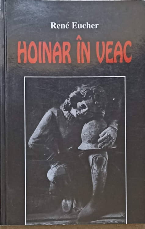 Vezi detalii pentru Hoinar In Veac