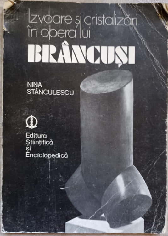 Izvoare Si Cristalizari In Opera Lui Brancusi