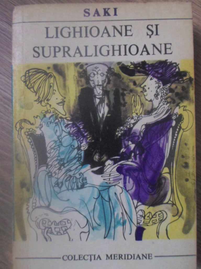 Vezi detalii pentru Lighioane Si Supralighioane