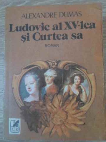 Ludovic Al Xv-lea Si Curtea Sa