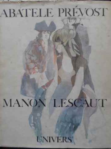 Manon Lescaut. Editie Ilustrata De Octav Grigorescu