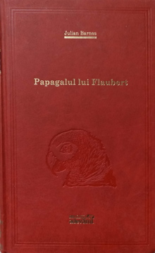 Papagalul Lui Flaubert