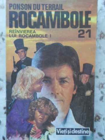 Rocambole Vol.21 Reinvierea Lui Rocambole 1