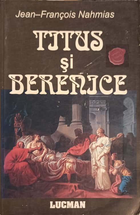 Vezi detalii pentru Titus Si Berenice