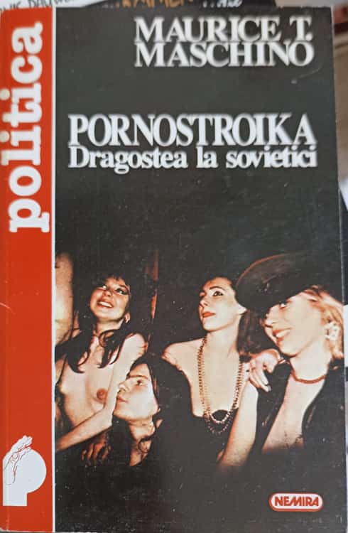 Pornostroika. Dragostea La Sovietici