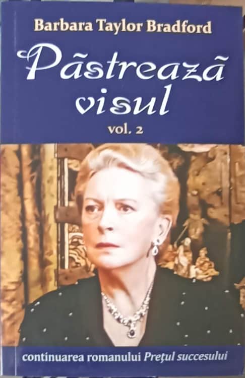 Pastreaza Visul Vol.2