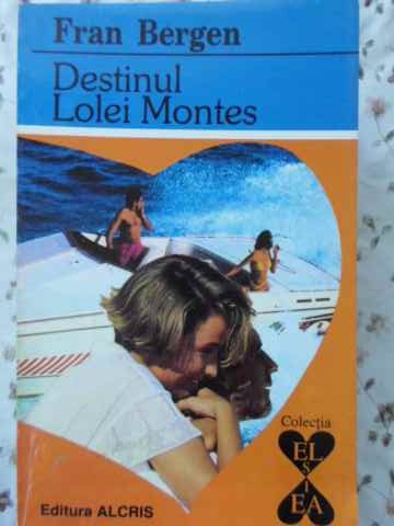 Destinul Lolei Montes