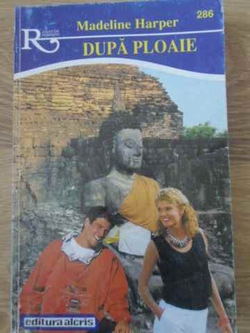 Dupa Ploaie