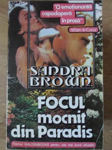 Focul Mocnit Din Paradis