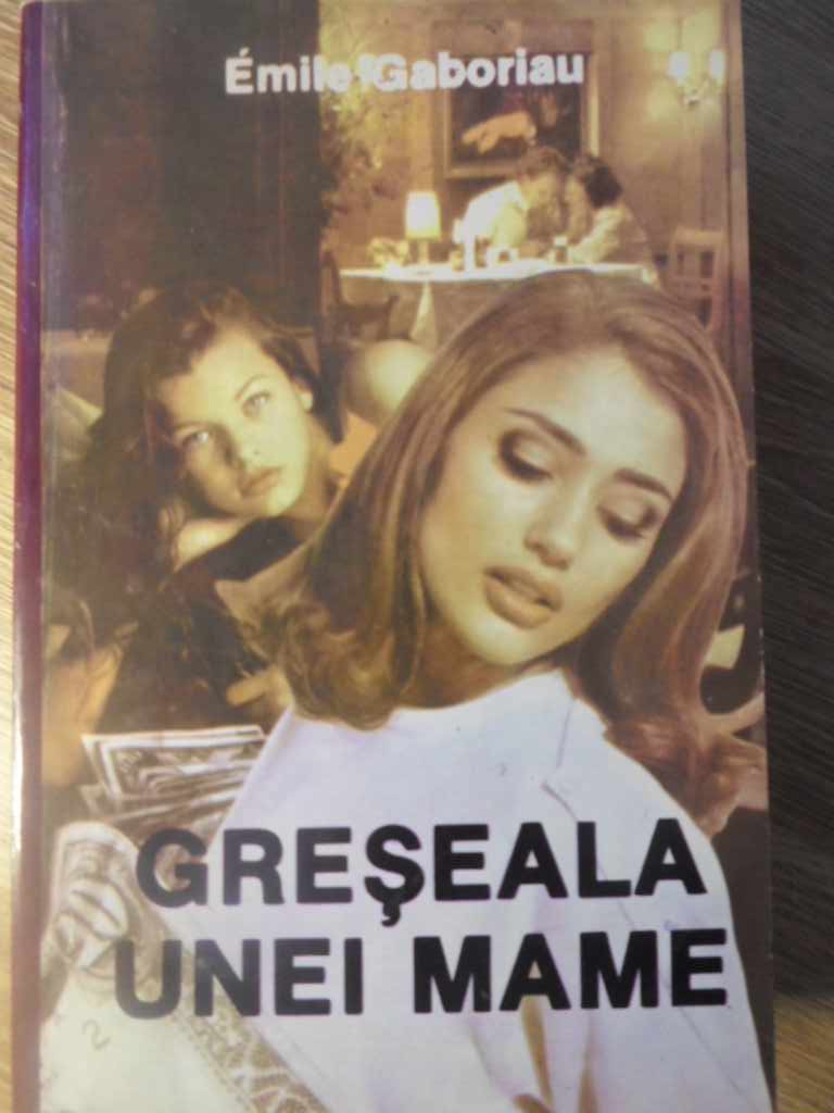 Greseala Unei Mame