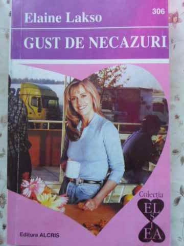 Gust De Necazuri