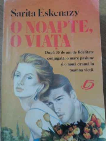 O Noapte, O Viata