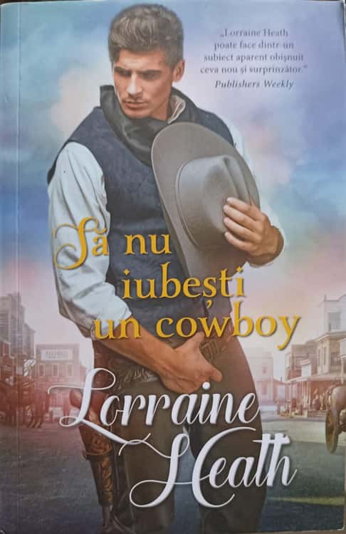 Sa Nu Iubesti Un Cowboy