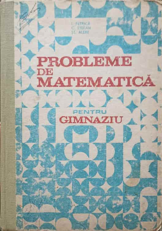 Vezi detalii pentru Probleme De Matematica Pentru Gimnaziu