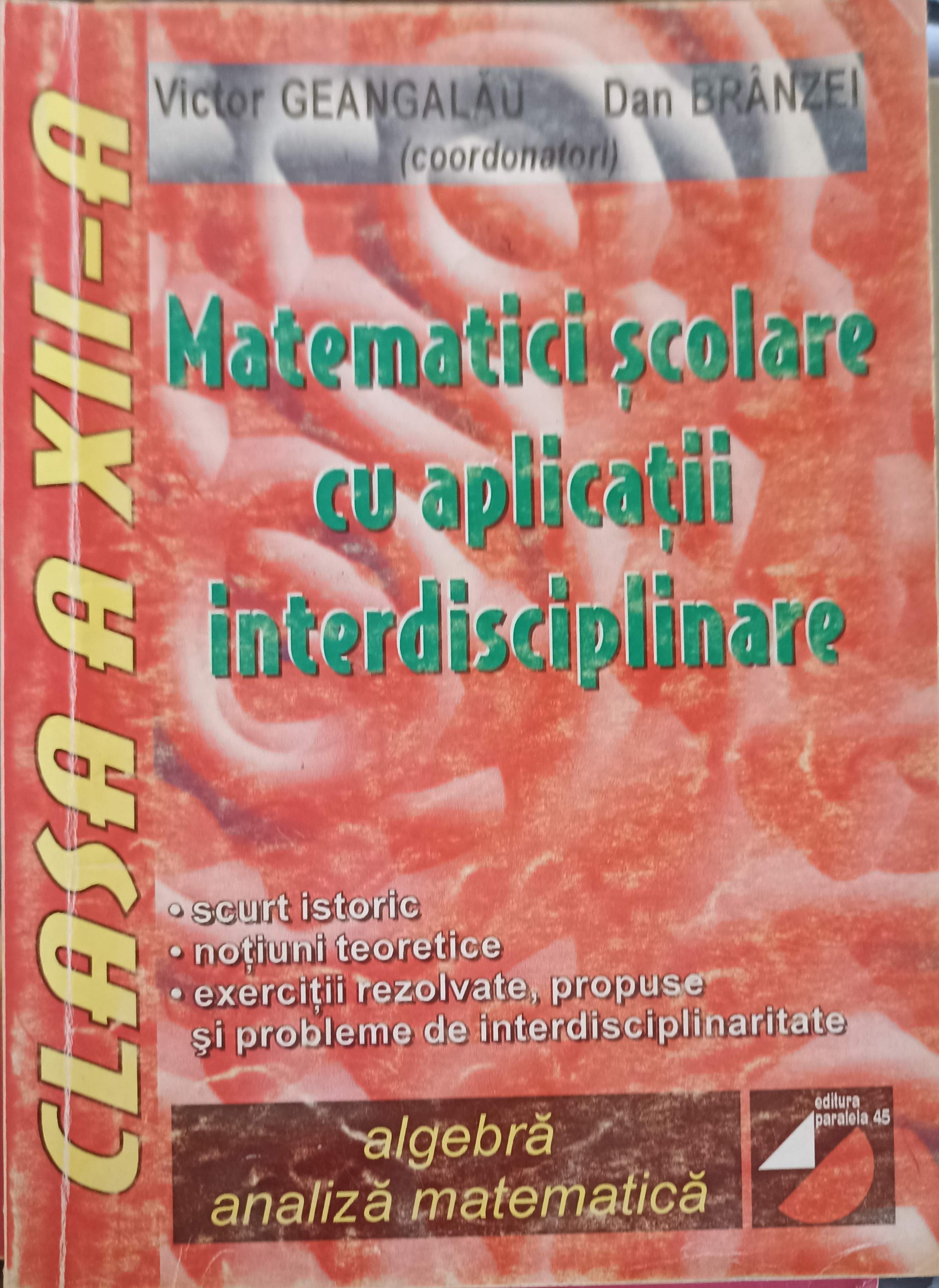 Matematici Scolare Cu Aplicatii Interdisciplinare Clasa A Xii-a