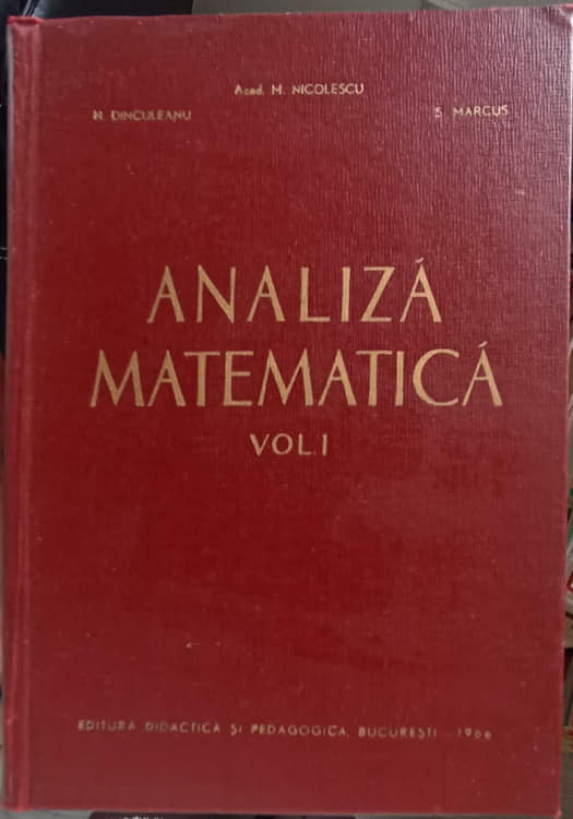 Vezi detalii pentru Analiza Matematica Vol.1