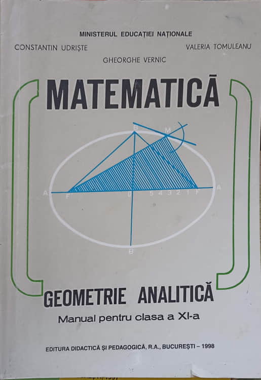 Matematica, Geometrie Analitica, Manual Pentru Clasa A Xi-a