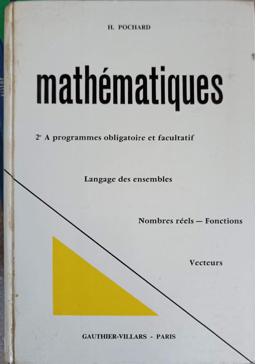 Vezi detalii pentru Mathematiques. Classe De Seconde A, Nouveau Programe