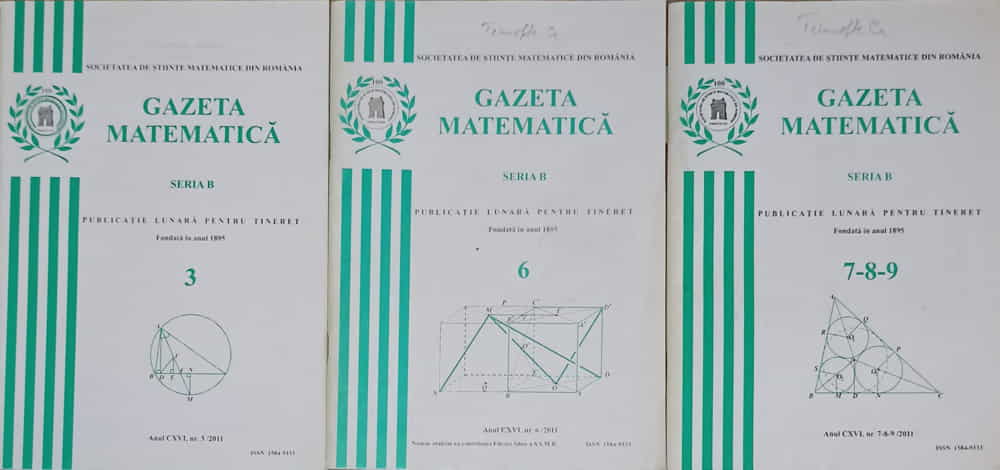 Gazeta Matematica 2011, Seria B Vol.3, 6, 7-9 (3 Reviste)