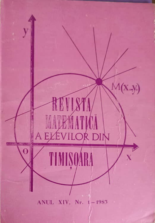 Revista Matematica A Elevilor Din Timisoara Nr.1/1983