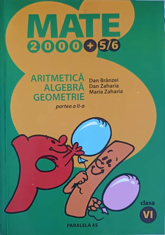 Vezi detalii pentru Aritmetica Algebra Geometrie, Clasa Vi-a