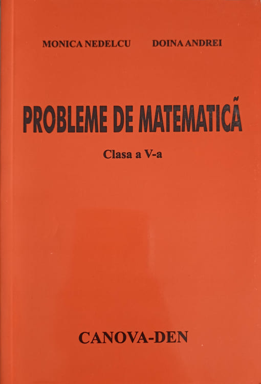 Probleme De Matematica Clasa A V-a