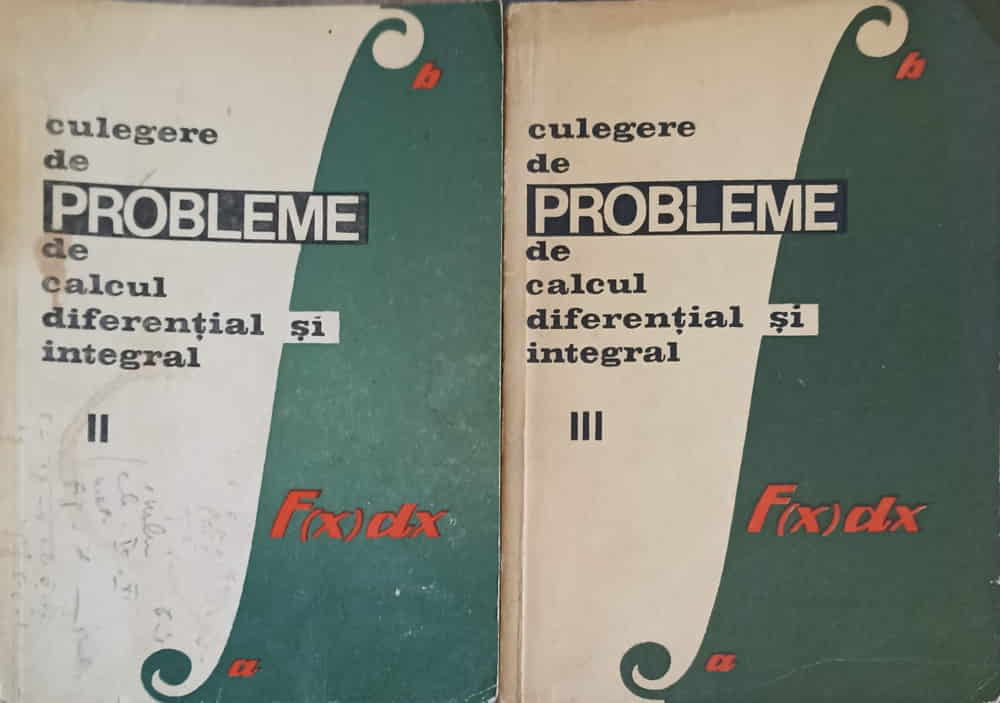 Culegere De Probleme De Calcul Diferential Si Integral Vol.2-3