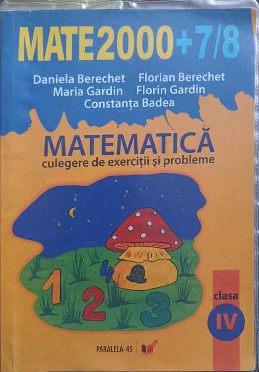 Matematica. Culegere De Exercitii Si Probleme. Clasa A Iv-a